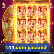 t44.com cassino